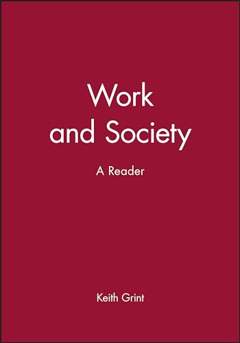 Stock image for Work and Society: A Reader for sale by Bookmonger.Ltd