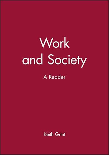 Stock image for Work and Society: A Reader for sale by WorldofBooks