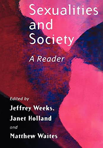 Beispielbild fr Sexualities and Society: The Renewal of Social Democracy: A Reader zum Verkauf von WorldofBooks