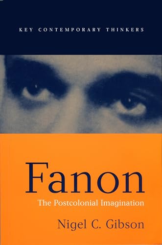 Fanon: The Postcolonial Imagination