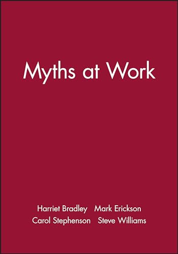 Stock image for Myths at Work for sale by Blackwell's