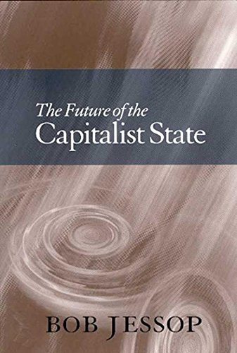 Beispielbild fr The Future of the Capitalist State zum Verkauf von HPB-Red