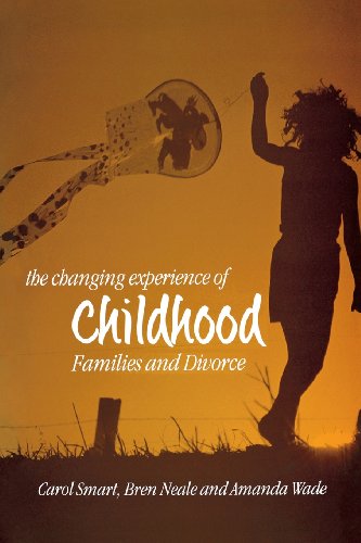 9780745624006: The Changing Experience of Childhood: Families and Divorce