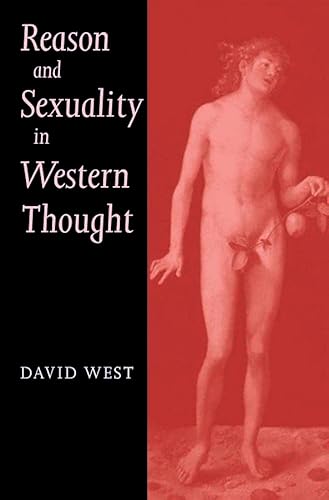 Stock image for Reason and Sexuality in Western Thought for sale by Blackwell's