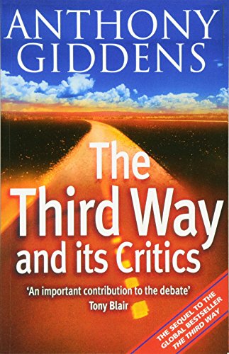 9780745624501: The Third Way and Its Critics: Sequel to "The Third Way"