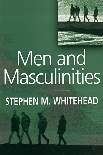 Stock image for Men and Masculinities: Key Themes and New Directions for sale by Dunaway Books