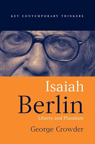 Beispielbild fr Isaiah Berlin : Liberty and Pluralism zum Verkauf von Better World Books