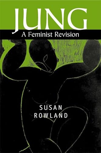 9780745625164: Jung: A Feminist Revision