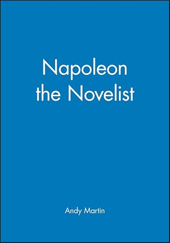 Napoleon the Novelist (9780745625355) by Martin, Andy