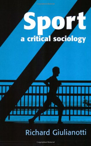 Stock image for Sport: A Critical Sociology for sale by AwesomeBooks