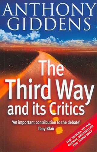 9780745625676: The Third Way and Its Critics