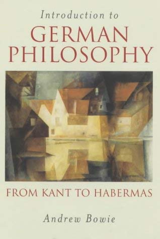 Beispielbild fr Introduction to German Philosophy: From Kant to Habermas zum Verkauf von M & M Books