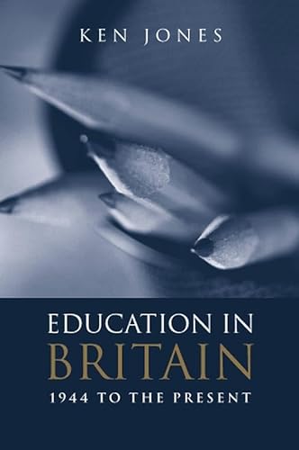 Beispielbild fr Education in Britain: 1944 to the Present zum Verkauf von WorldofBooks