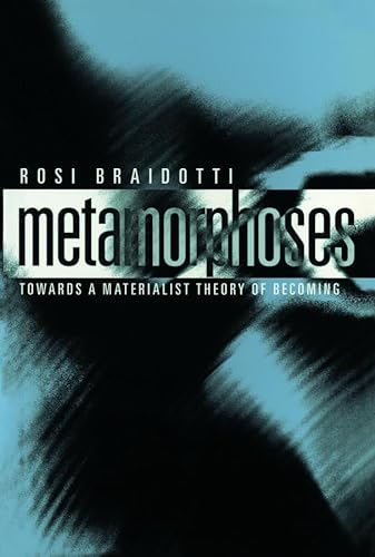 9780745625775: Metamorphoses: Towards a Materialist Theory of Becoming (Short Introductions)