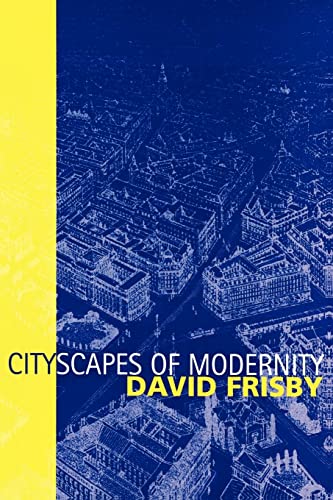 Beispielbild fr Cityscapes of Modernity zum Verkauf von Blackwell's