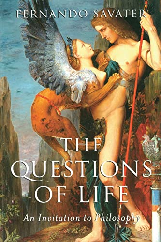 Imagen de archivo de The Questions of Life: An Invitation to Philosophy a la venta por Books From California