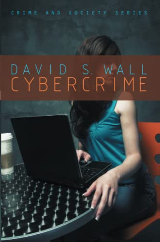 Beispielbild fr Cybercrime: The Transformation of Crime in the Information Age zum Verkauf von Wonder Book