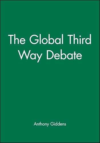 9780745627427: The Global Third Way Debate