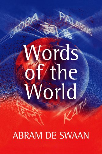 9780745627472: Words of the World: The Global Language System