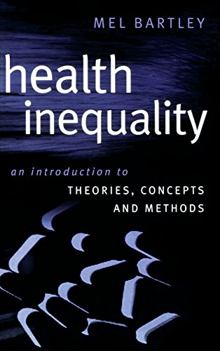 9780745627793: Health Inequality: An Introduction to Concepts, Theories and Methods: An Introduction of Theories, Concepts and Methods