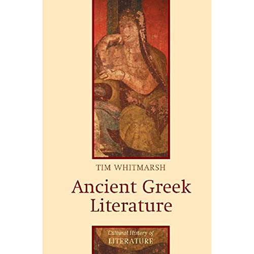 9780745627922: Ancient Greek Literature: 9 (Cultural History of Literature)