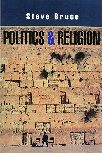 Beispielbild fr Politics and Religion zum Verkauf von WorldofBooks