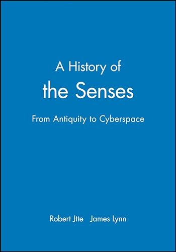 9780745629575: A History of Senses: From Antiquity to Cyberspace