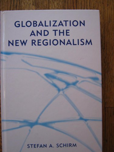 Beispielbild fr Globalization and the New Regionalism zum Verkauf von Blackwell's