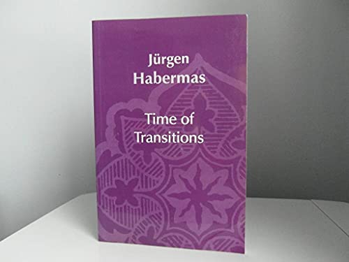 9780745630113: Time of Transitions