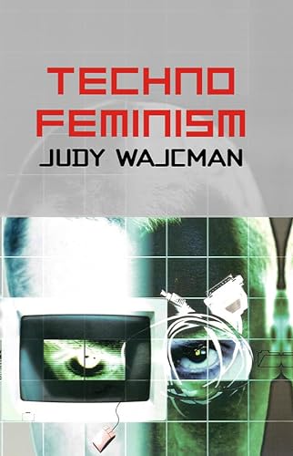 9780745630434: Technofeminism: War Crimes, Trials and the Reinvention of International Law