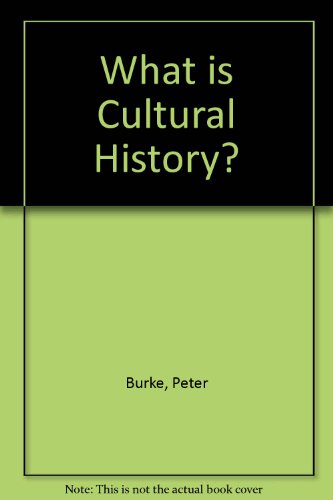 9780745630748: What is Cultural History?