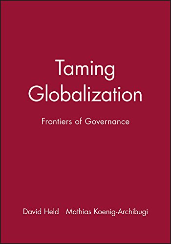 Stock image for Taming Globalization: Frontiers of Governance for sale by Lucky's Textbooks