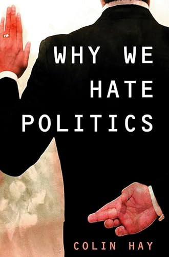 Stock image for Why We Hate Politics for sale by Chiron Media