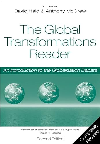 Imagen de archivo de The Global Transformations Reader : An Introduction to the Globalization Debate a la venta por Better World Books Ltd
