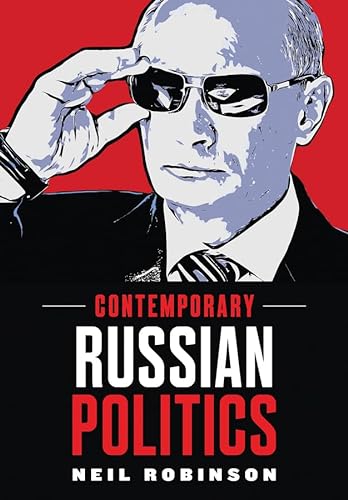 9780745631363: Contemporary Russian Politics: An Introduction