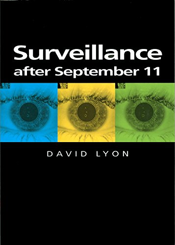 Beispielbild fr Surveillance after September 11 zum Verkauf von Better World Books