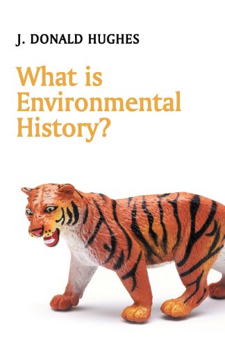 Beispielbild fr What Is Environmental History? zum Verkauf von Better World Books