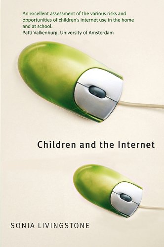 9780745631950: Children And the Internet: Great Expectations, Challenging Realities