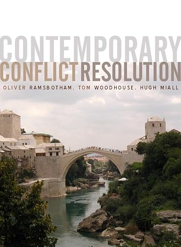 Imagen de archivo de Contemporary Conflict Resolution : The Prevention, Management and Transformation of Deadly Conflicts a la venta por Better World Books