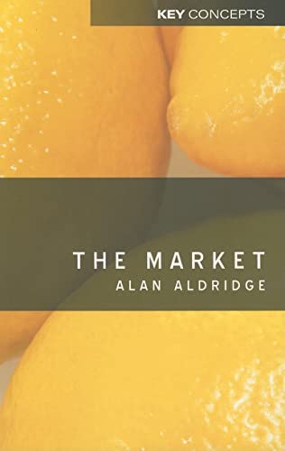 9780745632230: The Market