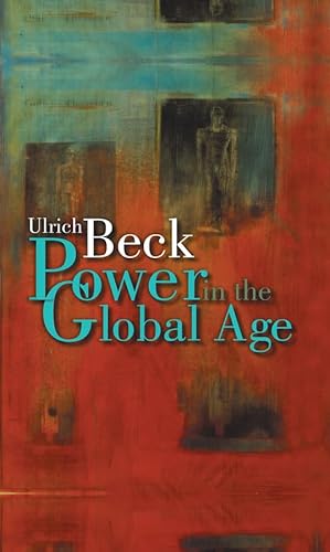 Stock image for Power in the Global Age: A New Global Political Economy for sale by WorldofBooks