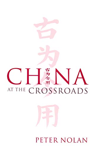 Imagen de archivo de China at the Crossroads a la venta por Better World Books