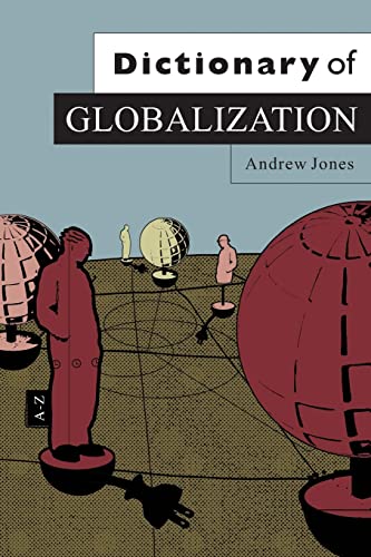 9780745634418: Dictionary of Globalization (Dictionaries)