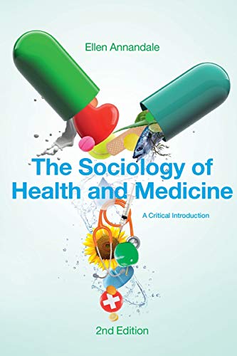 9780745634623: The Sociology of Health and Medicine: A Critical Introduction, 2nd Edition