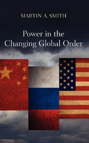 Stock image for Power in the Changing Global Order for sale by Blackwell's