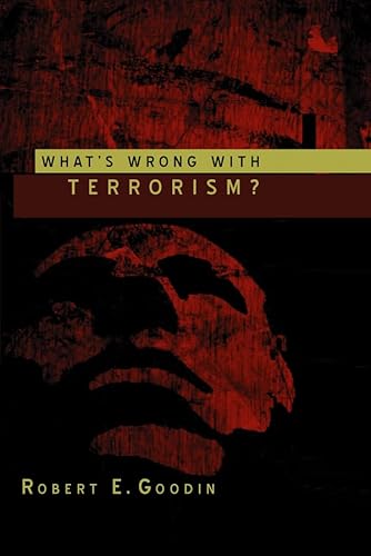 9780745634975: What's Wrong With Terrorism?