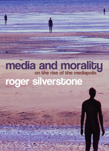 Beispielbild fr Media and Morality : On the Rise of the Mediapolis zum Verkauf von Better World Books