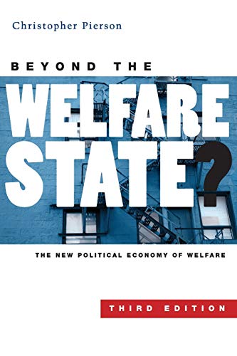 Imagen de archivo de Beyond the Welfare State?: The New Political Economy of Welfare, 3rd Edition a la venta por WorldofBooks