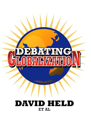 9780745635255: Debating Globalization