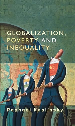 Beispielbild fr Globalization, Poverty and Inequality : Between a Rock and a Hard Place zum Verkauf von Better World Books